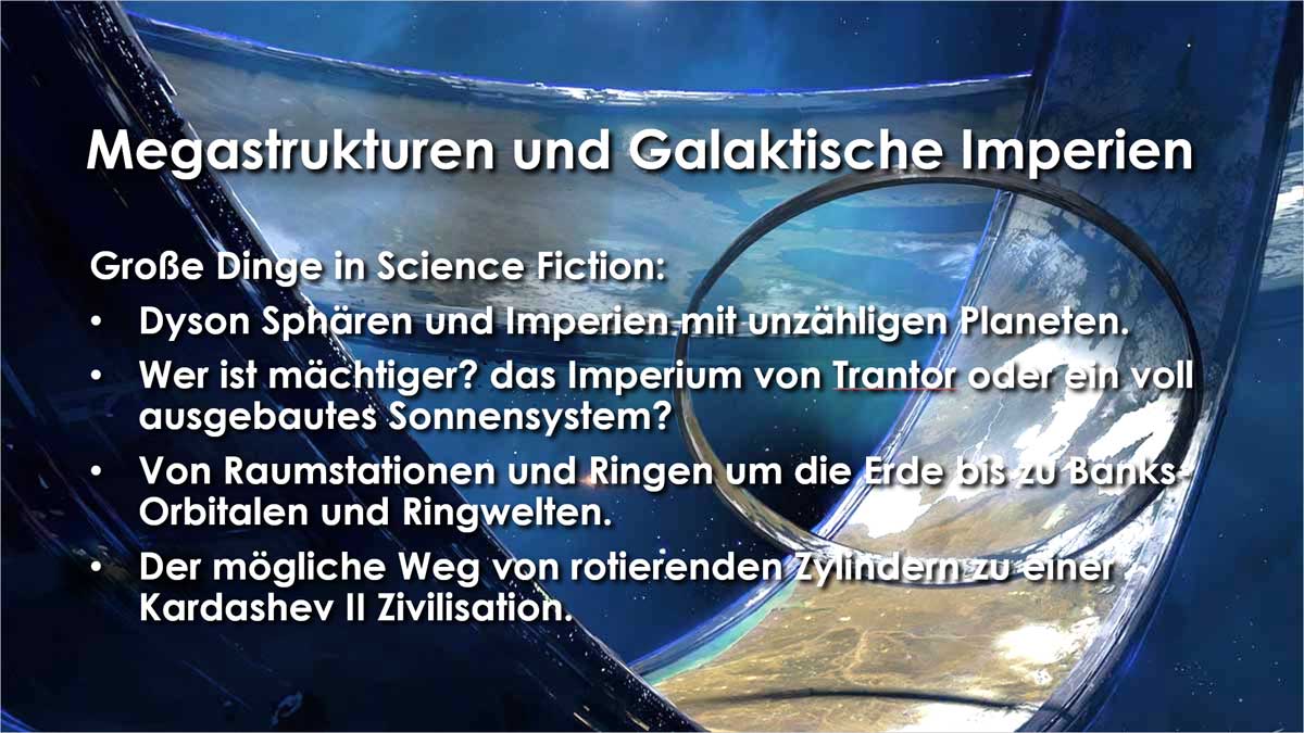 Megastrukturen und Galaktische Imperien